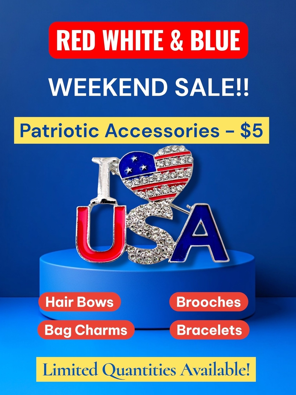 WEEKEND SALE!! PATRIOTIC ACCESSORIES -$5 SEND YOUR OFFER TO RECEIVE SALE PRICE